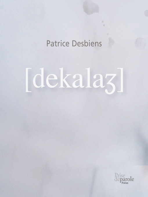 Title details for Décalage by Patrice Desbiens - Available
